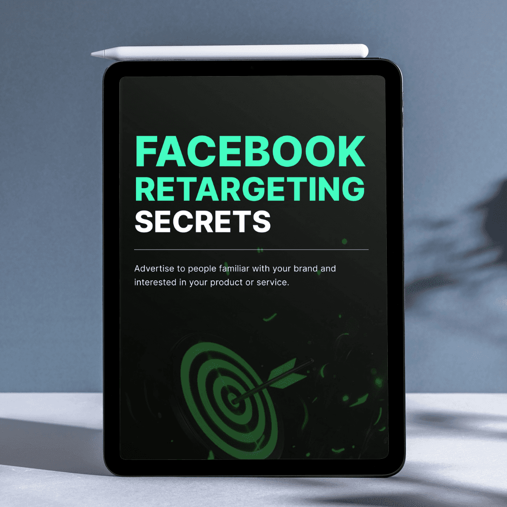 eBook: Facebook Retargeting Secrets: Turn Visitors into Buyers
